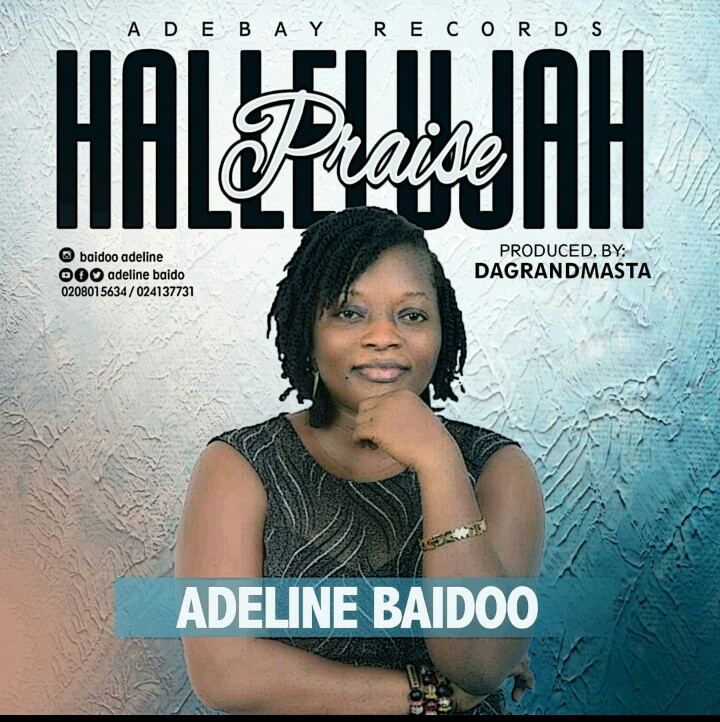 Adeline Baidoo – Hallelujah Praise