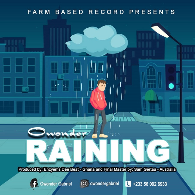 Owonder – Raining (Prod. by Enzyme Dee Beat)