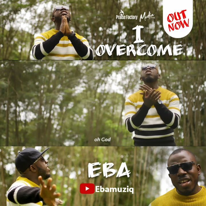 EBA – I Overcome (Official Video)