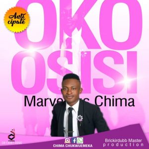 Supernatural Worship: Oke Osisi – Marvelous Chima