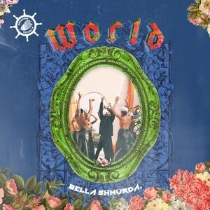 Bella Shmurda-World