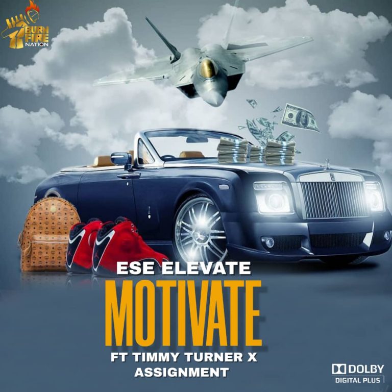 Ese Elevate – Motivate ft Timmy Turner & Assignment