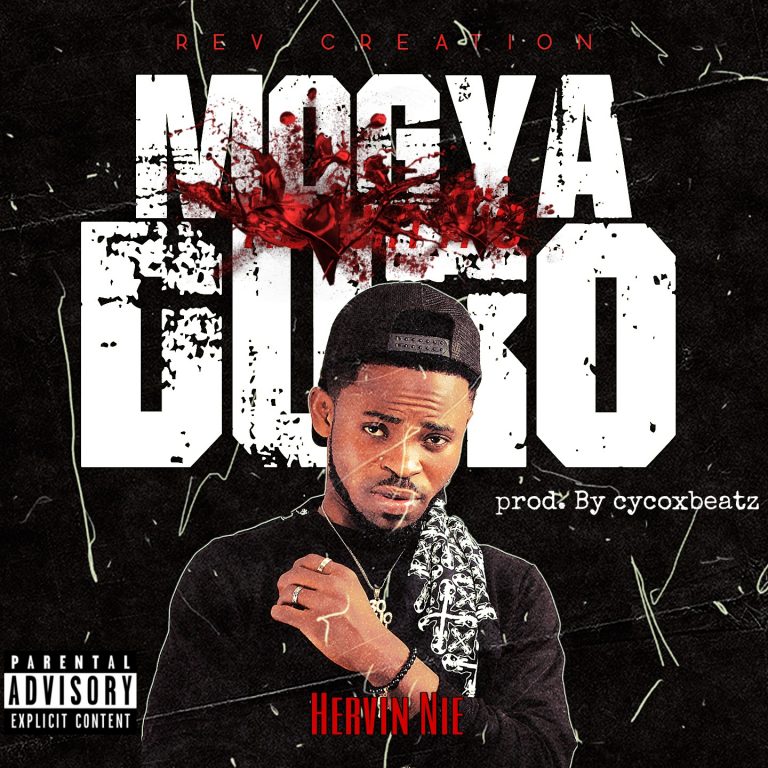 Hervin Nie – Mogya Duro (Prod By Cycoxbeatz)