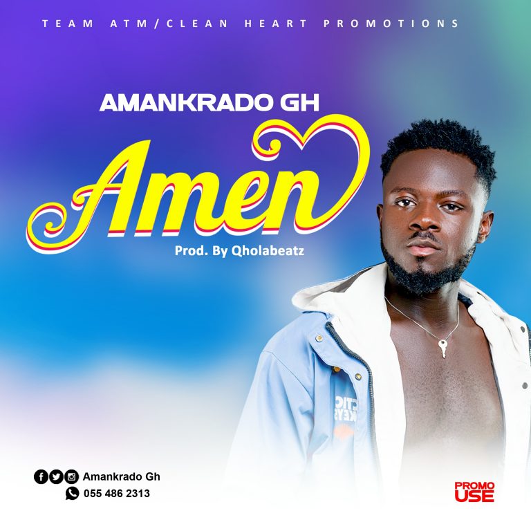 Amankrado GH – Amen(Prod. By Qholabeatz)