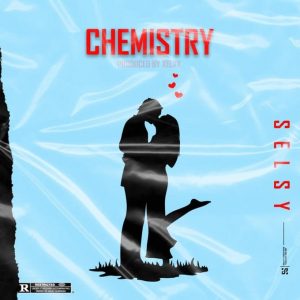 Selsy - Chemistry [Prod By Xelxy]