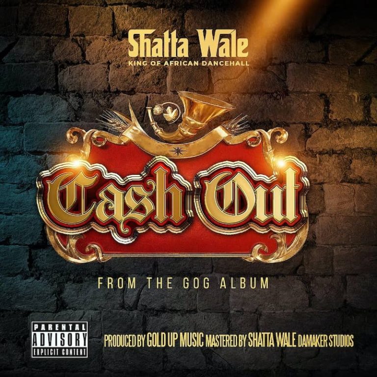 Music: Shatta Wale – Cashout
