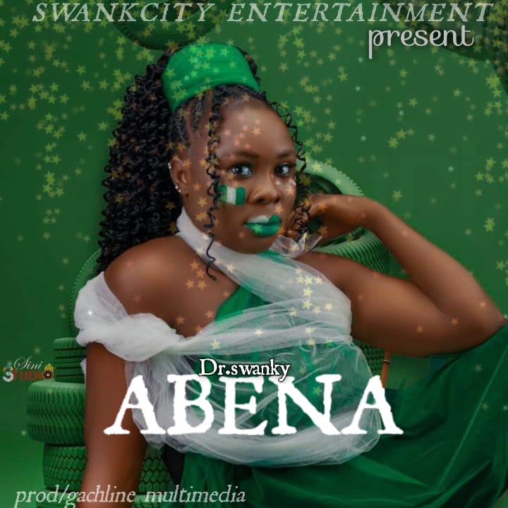 Dr. Swanky – Abena (Prod. by Gachios) – Africapush.com