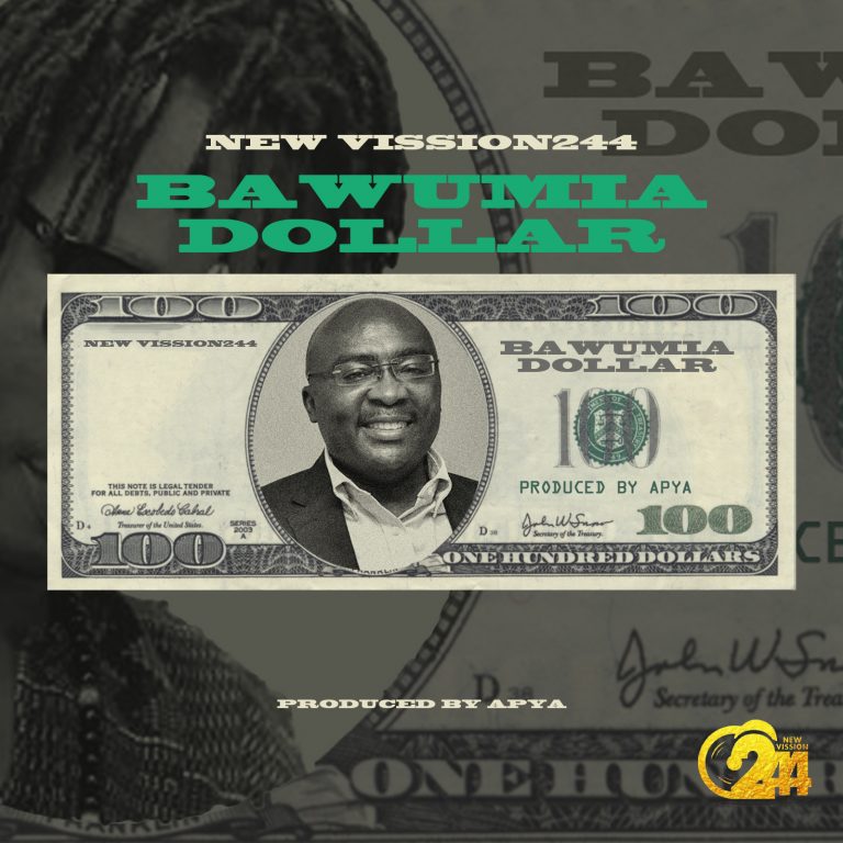 New Vission244 – Bawumia Dollar (Prod. By Apya)