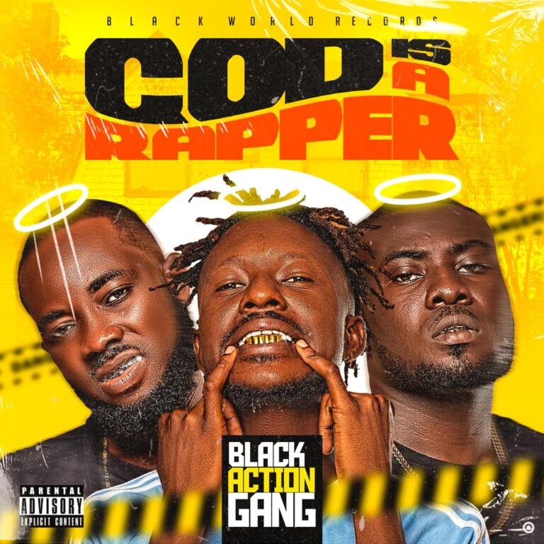 Black Action Gang – God Is A Rapper (Full Album)