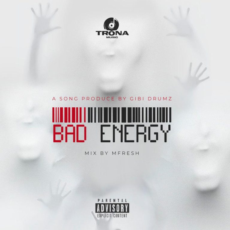 Trona – Bad Energy(mixed by m-fresh beatz)