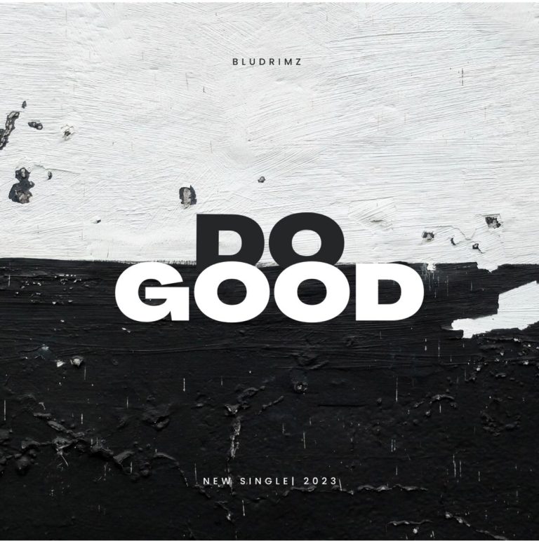 Bludrimz – Do Good
