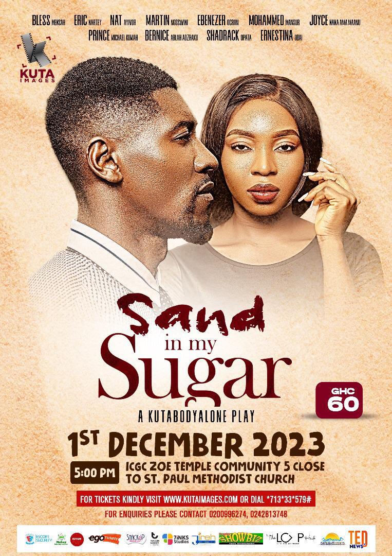 Bless Mensah known as Kiki set to star in a top play , Sand in my Sugar on December 1st.