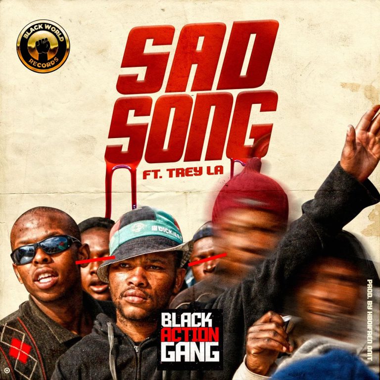 Black Action Gang – Sad Song ft Trey La (Prod By Xboifren OnIt)