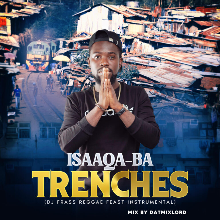 Isaaqa-Ba Drops Powerful New Single ‘Trenches’ – A Deep Dive Into The Music