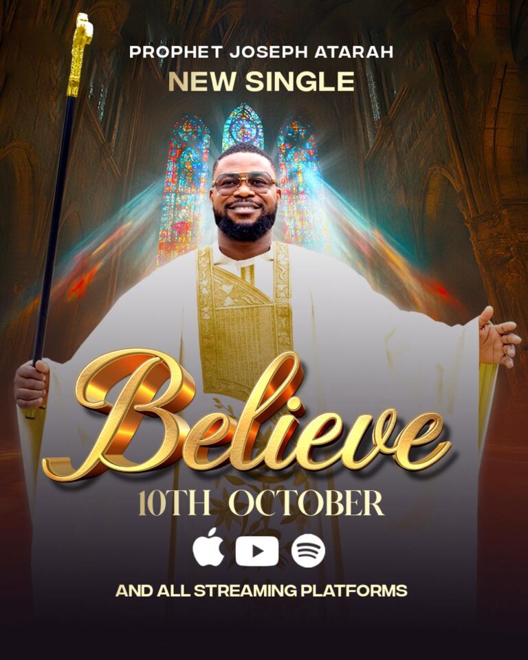 Prophet Joseph Atarah releases new single dubbed “Believe”